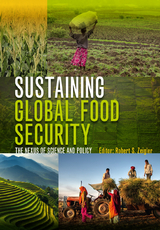 Sustaining Global Food Security - 