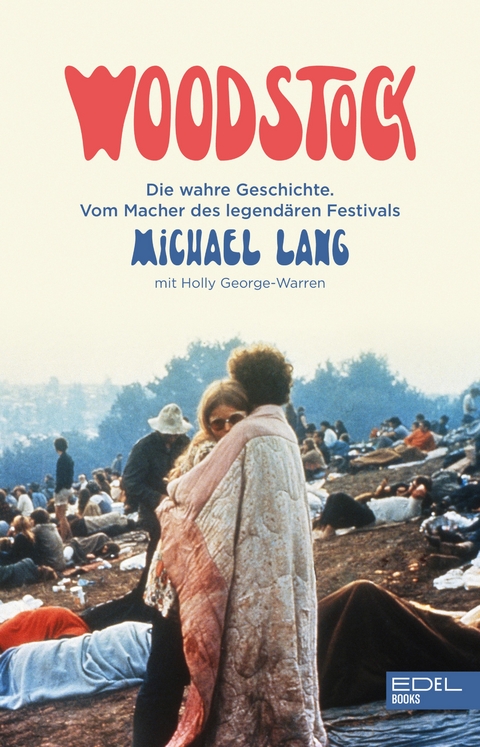 Woodstock - Michael Lang