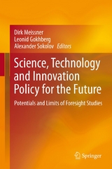 Science, Technology and Innovation Policy for the Future - 