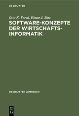 Software-Konzepte der Wirtschaftsinformatik - Otto K. Ferstl, Elmar J. Sinz