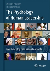 The Psychology of Human Leadership - Michael Paschen, Erich Dihsmaier