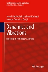 Dynamics and Vibrations -  Davood Domairry Ganji,  Seyed Habibollah Hashemi Kachapi