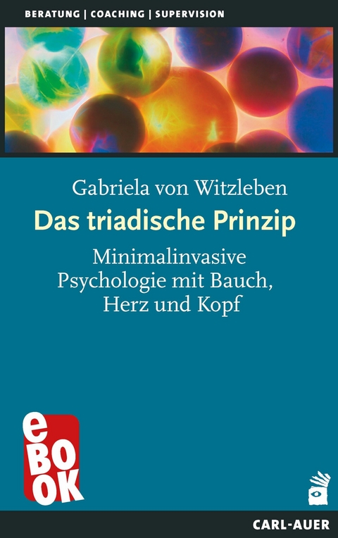 Das triadische Prinzip - Gabriela von Witzleben