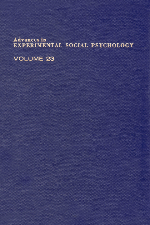 Advances in Experimental Social Psychology