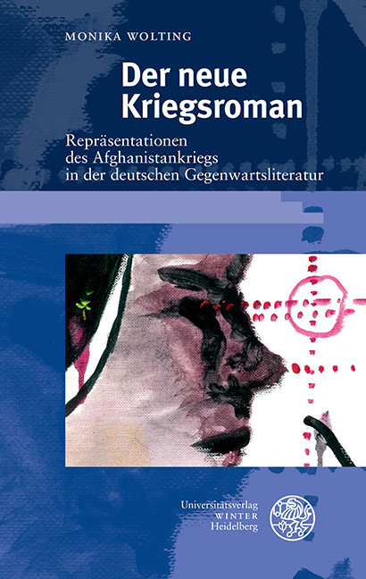 Der neue Kriegsroman -  Monika Wolting