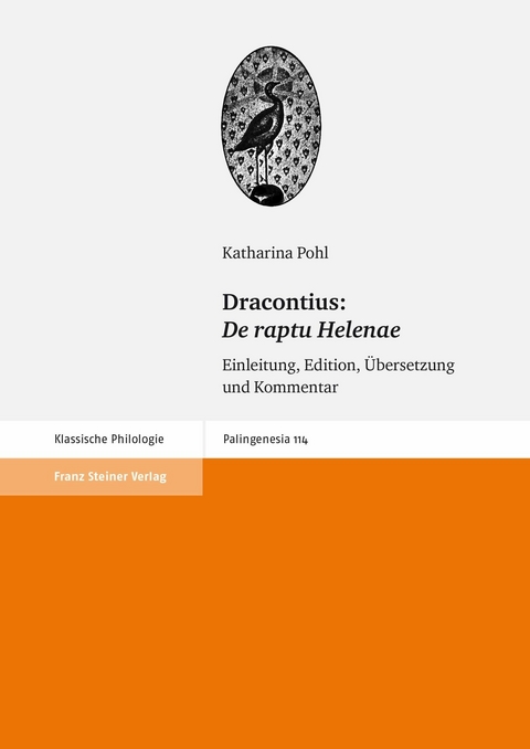 Dracontius: De raptu Helenae -  Katharina Pohl