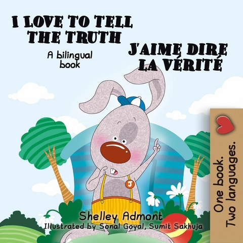 I Love to Tell the Truth J'aime dire la vérité - Shelley Admont