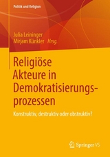 Religiöse Akteure in Demokratisierungsprozessen - 