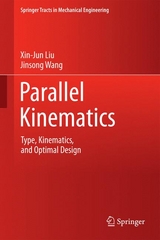 Parallel Kinematics - Xin-Jun Liu, Jinsong Wang