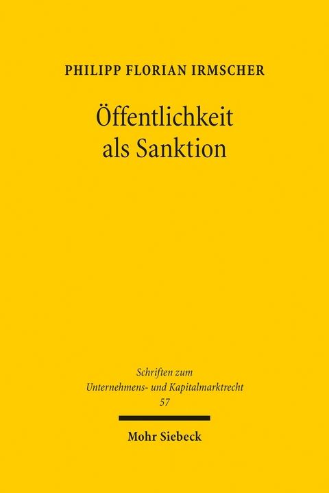 Öffentlichkeit als Sanktion -  Philipp Florian Irmscher