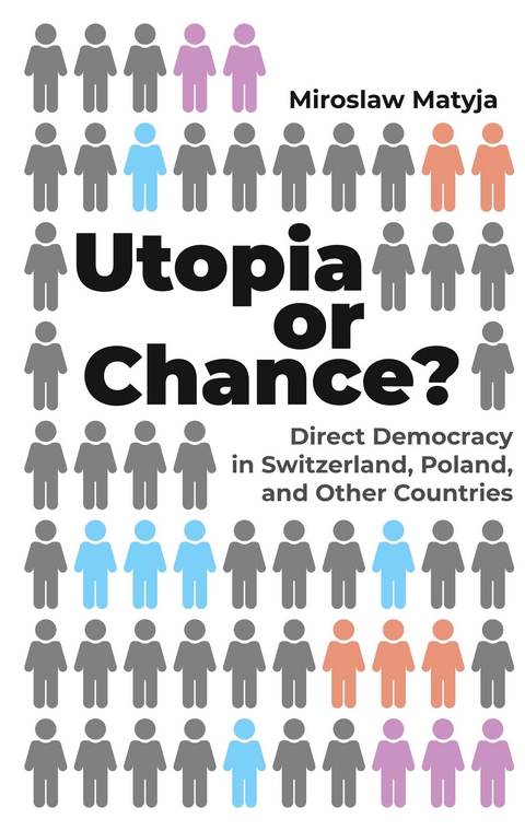 Utopia or Chance? -  Miroslaw Matyja