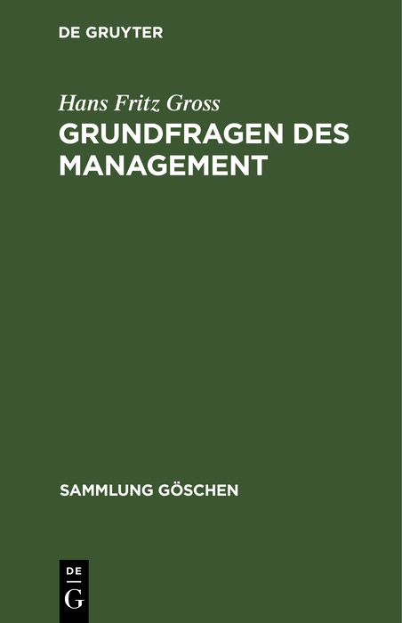 Grundfragen des Management -  Hans Fritz Gross