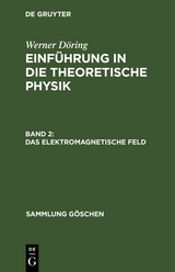 Das elektromagnetische Feld - Werner Döring