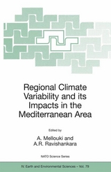 Regional Climate Variability and its Impacts in the Mediterranean Area - 