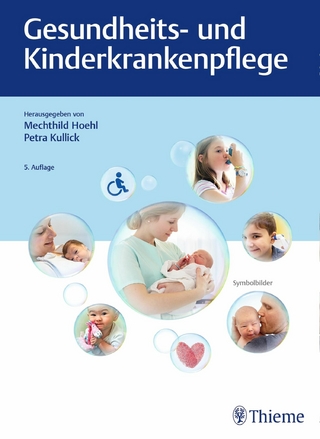 Gesundheits- und Kinderkrankenpflege - Mechthild Hoehl; Petra Kullick