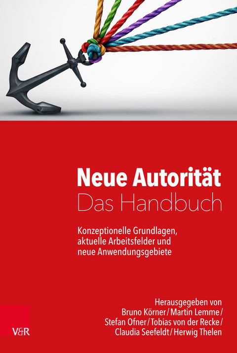 Neue Autorität - Das Handbuch - 