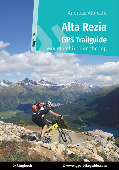Alta Rezia GPS Trailguide -  Andreas Albrecht
