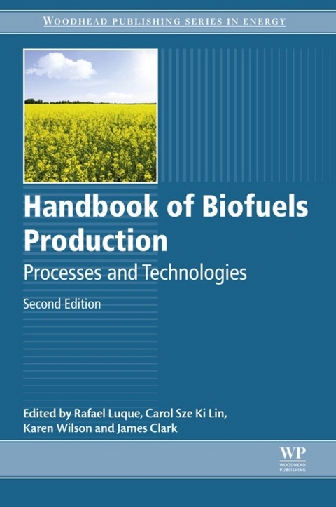 Handbook of Biofuels Production - 