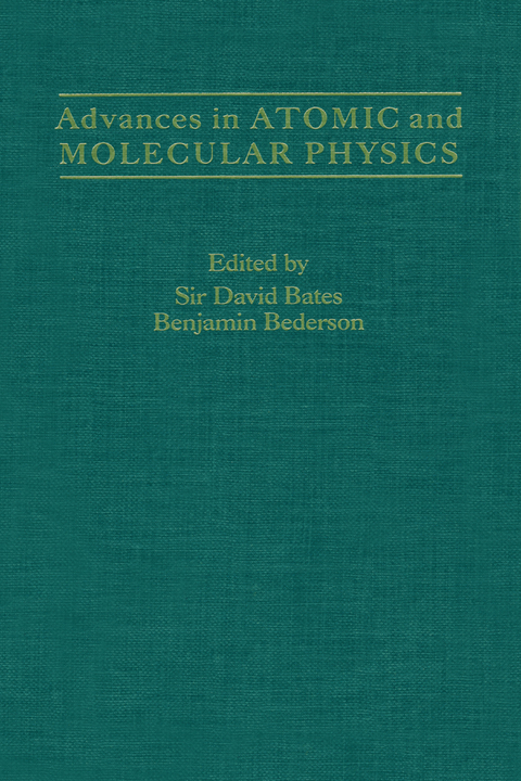 Advances in Atomic and Molecular Physics