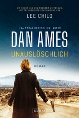 UNAUSLÖSCHLICH - Dan Ames