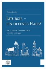Liturgie – ein offenes Haus? - Thomas Roscher