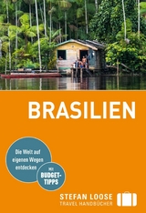 Stefan Loose Reiseführer E-Book Brasilien -  Carl Goerdeler,  Helmuth Taubald,  Jochen Österreicher,  Werner Rudhart,  Nicolas Stockmann