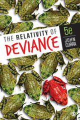 The Relativity of Deviance - John O. Curra