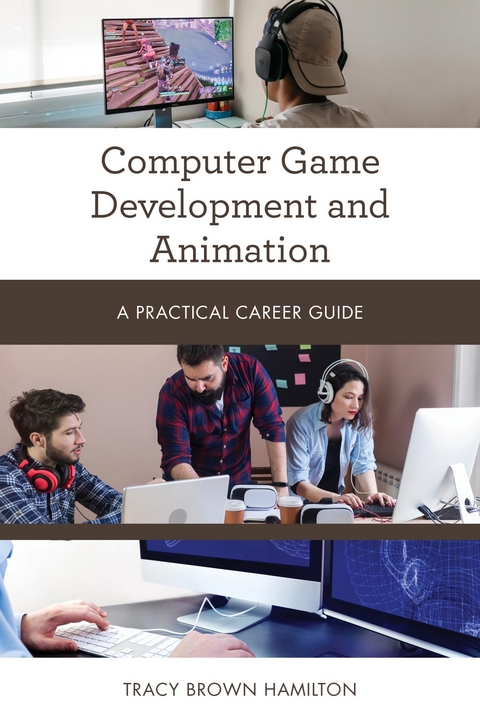 Computer Game Development and Animation -  Tracy Brown Hamilton
