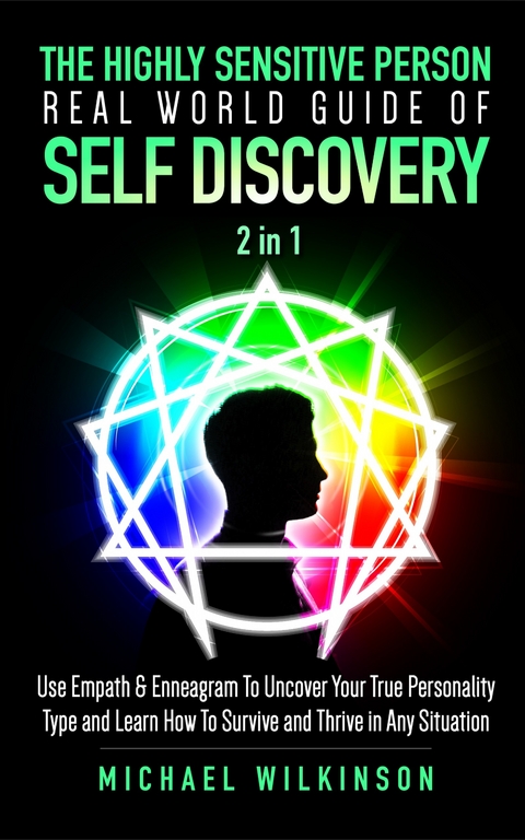 The Highly Sensitive Person Real World Guide of Self Discovery 2 in 1 -  Michael Wilkinson