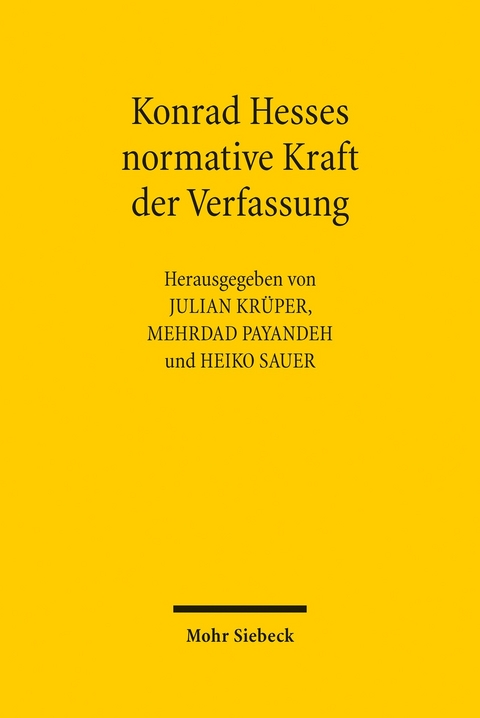 Konrad Hesses normative Kraft der Verfassung - 