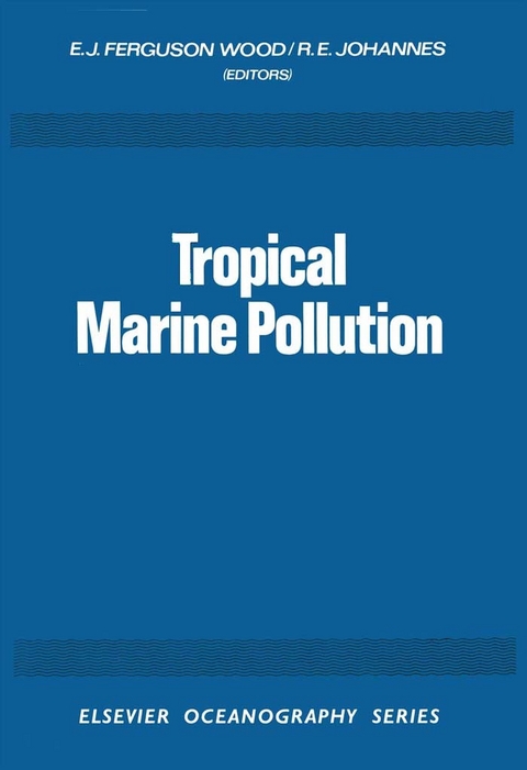 Tropical Marine Pollution - 