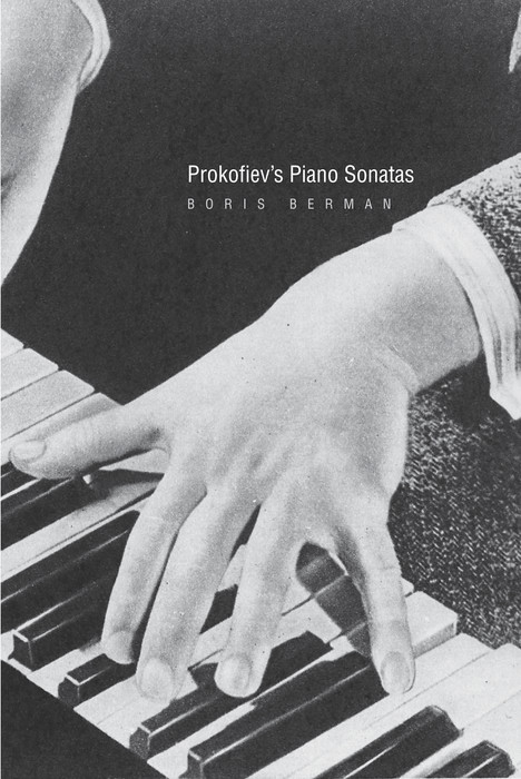 Prokofiev's Piano Sonatas -  Berman Boris Berman