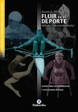 Fluir en el deporte - Susan A. Jackson, Mihaly Csikszentmihalyi