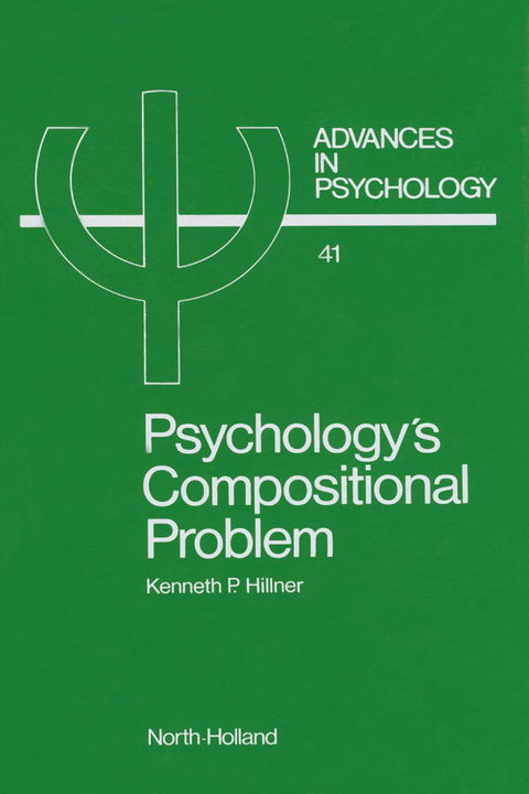 Psychology's Compositional Problem -  K. Hillner