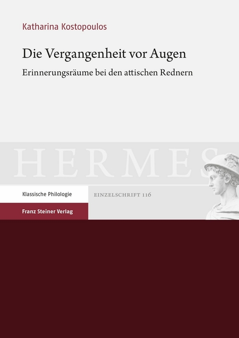 Die Vergangenheit vor Augen -  Katharina Kostopoulos