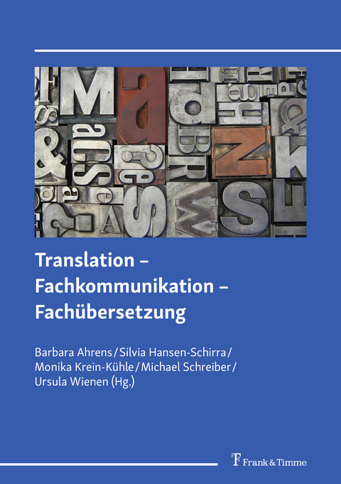 Translation - Fachkommunikation - Fachübersetzung - 