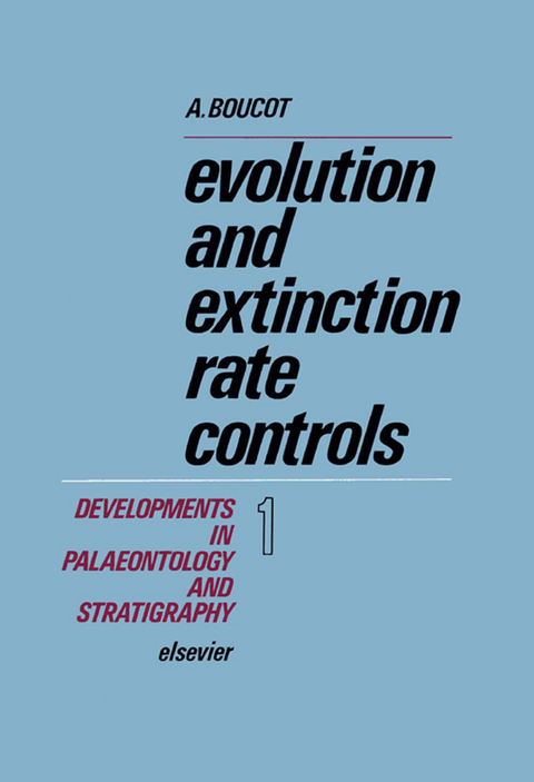 Evolution and Extinction Rate Controls -  A.J. Boucot