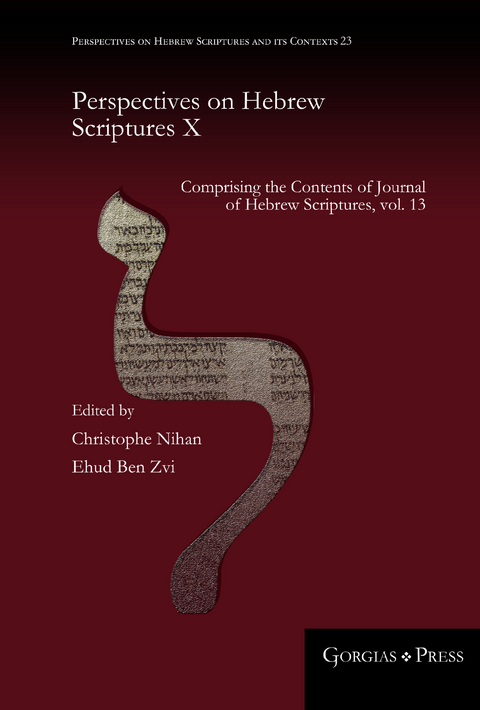 Perspectives on Hebrew Scriptures X - 