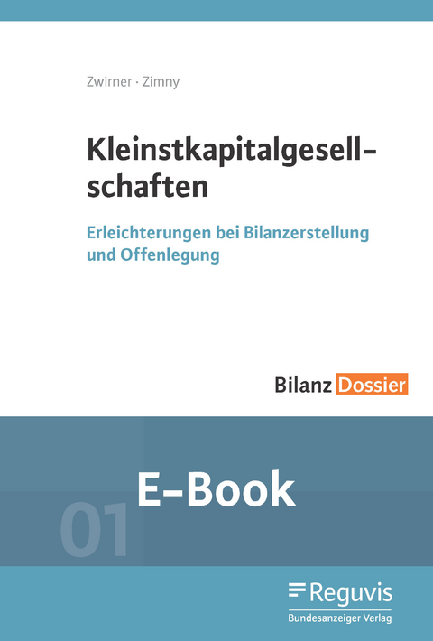 Kleinstkapitalgesellschaften (E-Book) -  Christian Zwirner,  Gregor Zimny