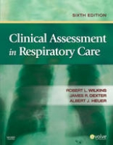 Clinical Assessment in Respiratory Care - Scanlan, Craig L.; Wilkins, Robert L.; Dexter, James R.; Heuer, Al