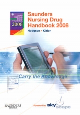 Saunders Nursing Drug Handbook - 2008 CD-ROM PDA Software Powered by Skyscape - Hodgson, Barbara B.; Kizior, Robert J.