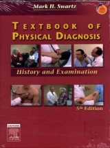 Textbook of Physical Diagnosis - Swartz, Mark H.