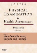 Physical Examination and Health Assessment DVD Series: DVD 11: Male Genitalia, Version 2 - Jarvis, Carolyn