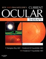 Roy and Fraunfelder's Current Ocular Therapy - Roy, F. Hampton; Fraunfelder, Frederick W.; Fraunfelder, Frederick T.