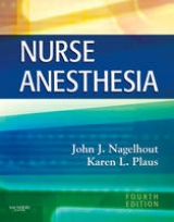 Nurse Anesthesia - Nagelhout, John J.; Plaus, Karen