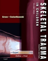 Skeletal Trauma in Children - Green, Neil E.; Swiontkowski, Marc F.
