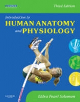 Introduction to Human Anatomy and Physiology - Solomon, Eldra Pearl