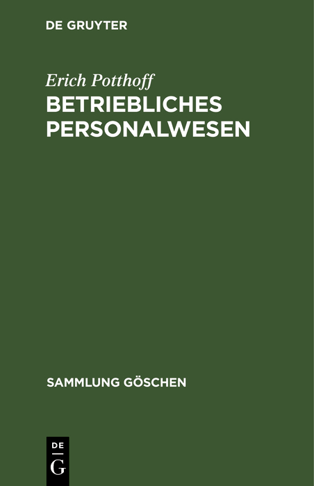 Betriebliches Personalwesen - Erich Potthoff