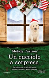 Un cucciolo a sorpresa - Melody Carlson