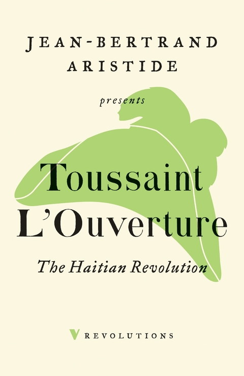 Haitian Revolution -  Toussaint L'Ouverture